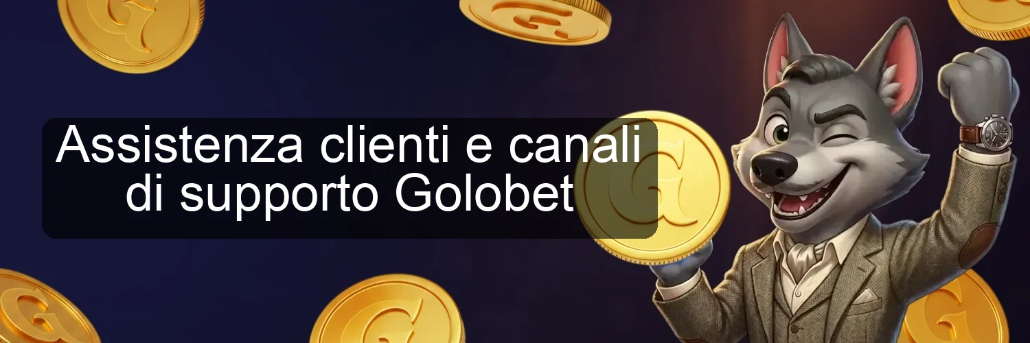 Assistenza clienti e canali di supporto Golobet